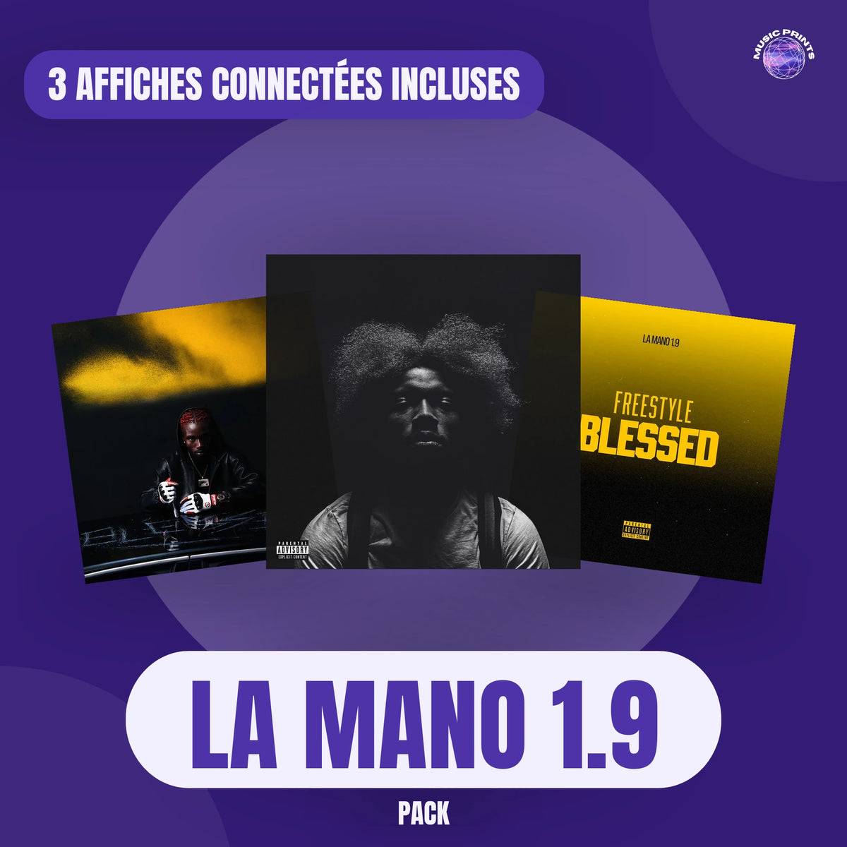 Pack de 3 affiches de La Mano 1.9 : BLESSED, R.A.T et FREESTYLE BLESSED, posters connectés NFC 30 × 30 cm