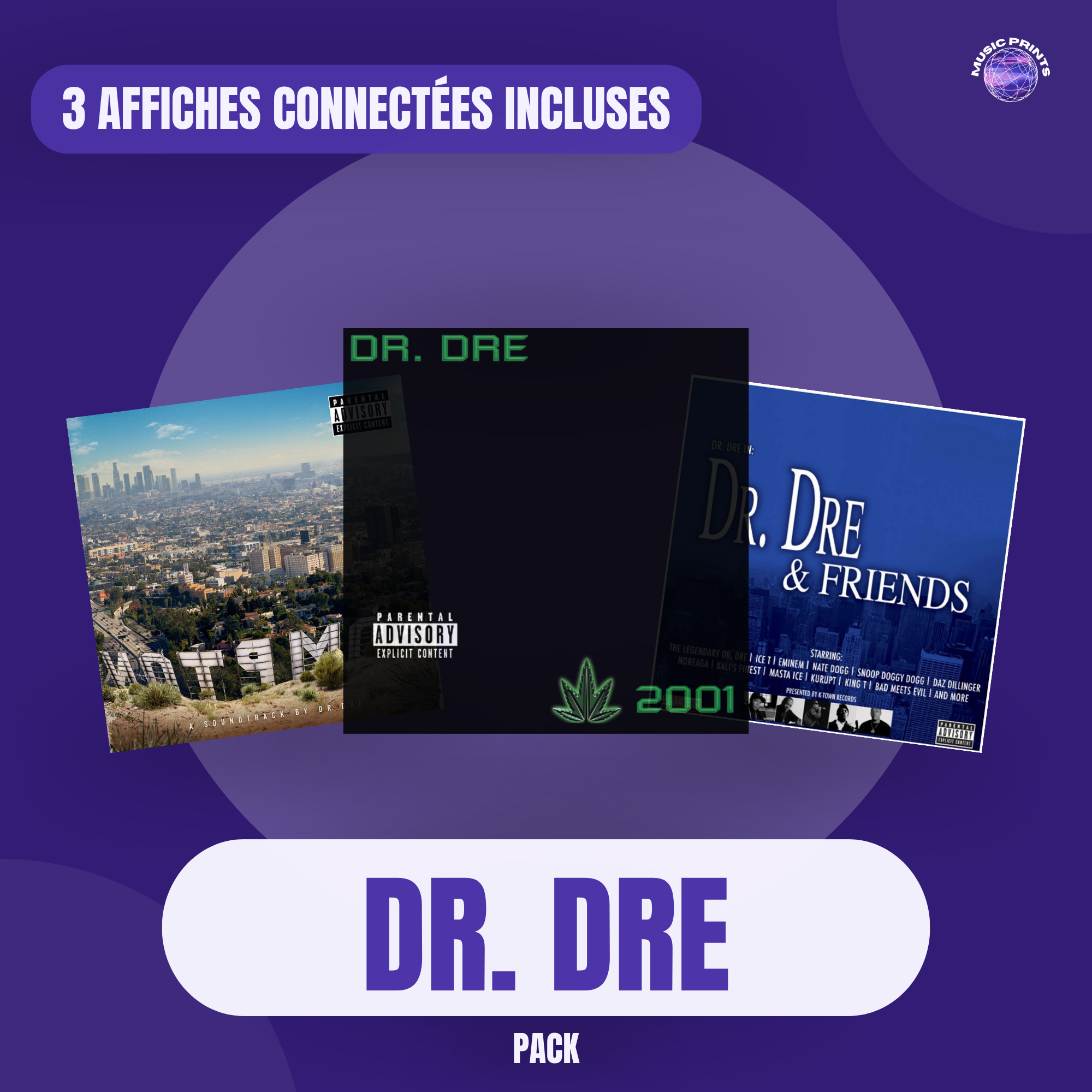 PACK Dr. Dre - 3 affiches connectées Music prints poster connecté