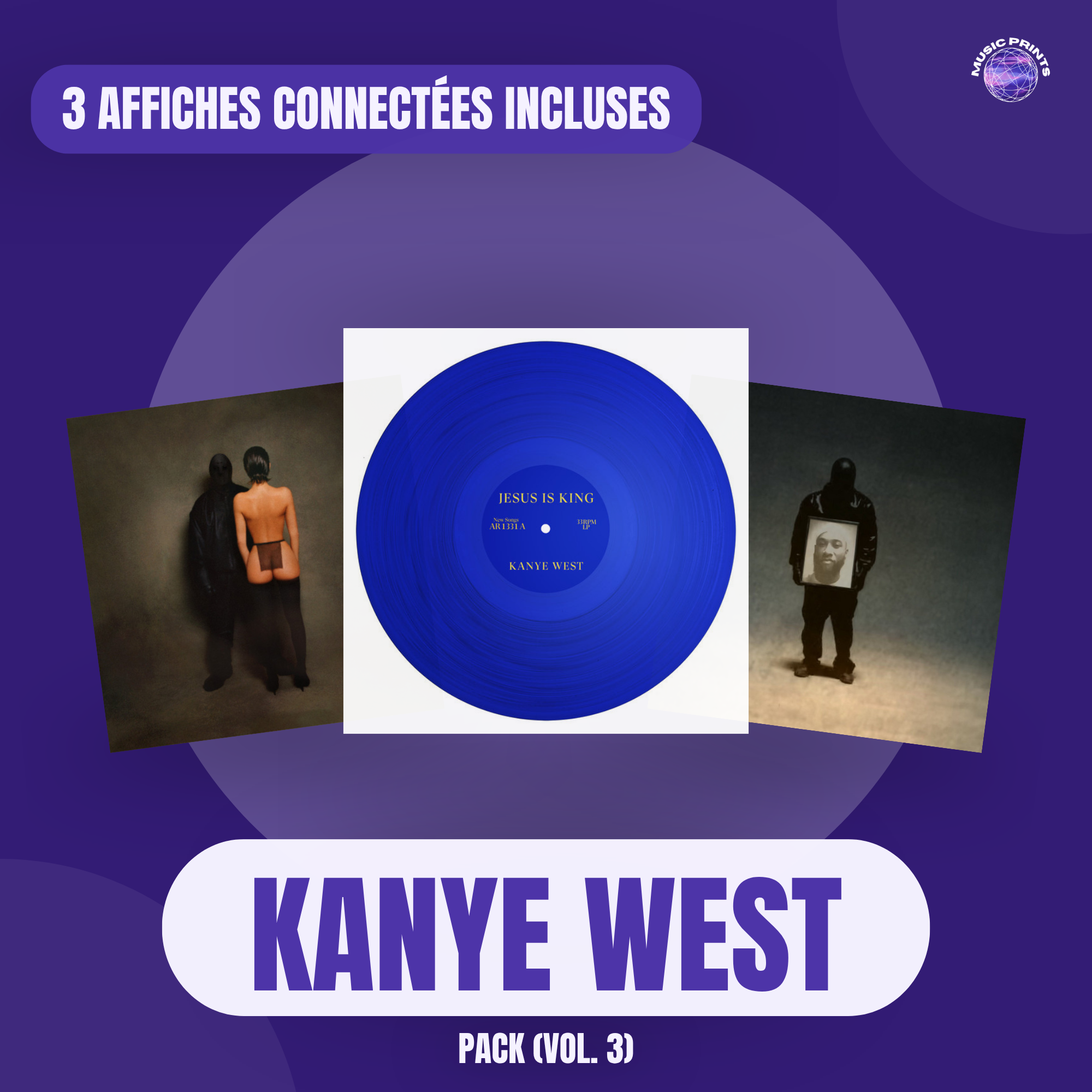 PACK Kanye West Vol. 3 - 3 affiches connectées Music prints poster connecté