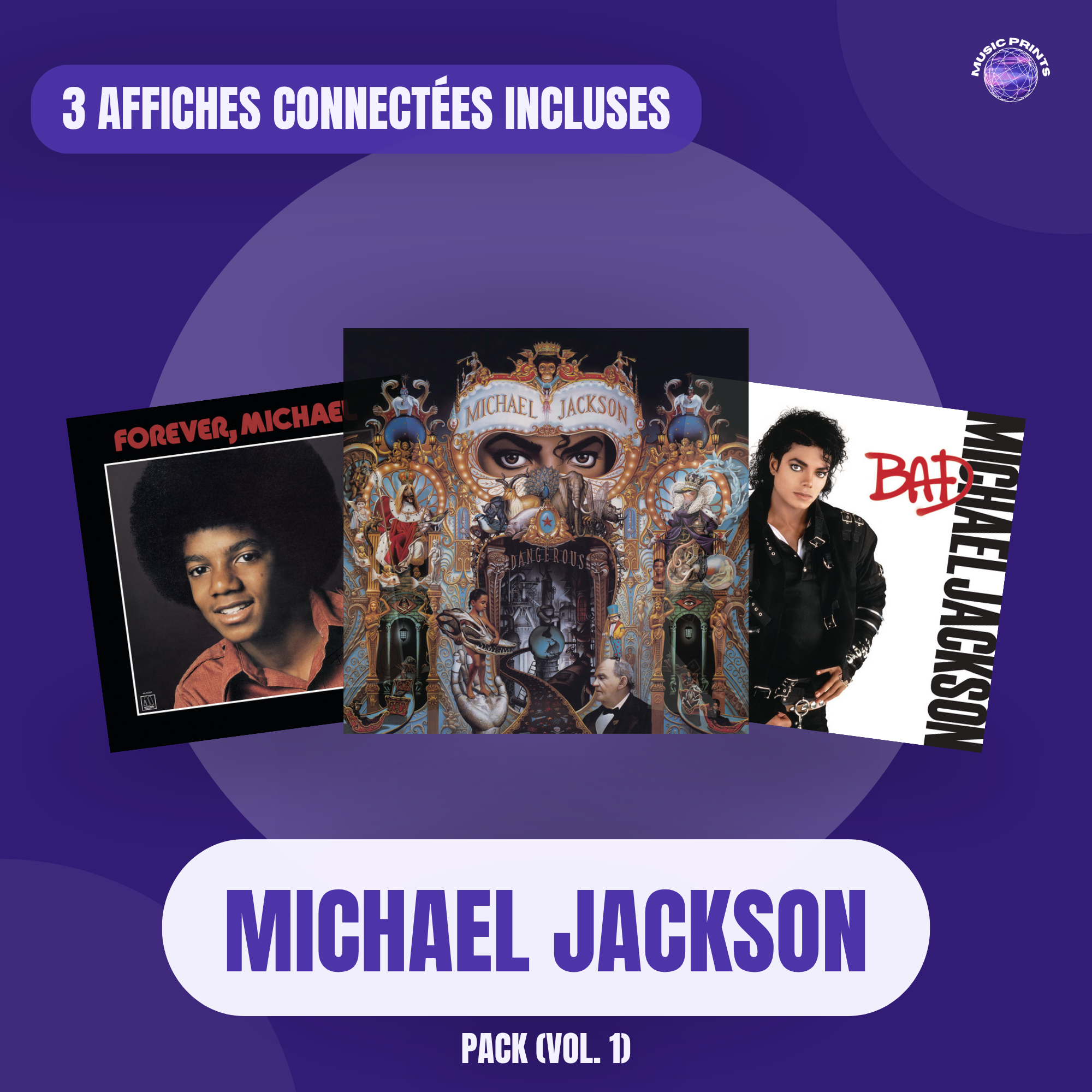 PACK Michael Jackson Vol. 1 - 3 affiches connectées Music prints poster connecté