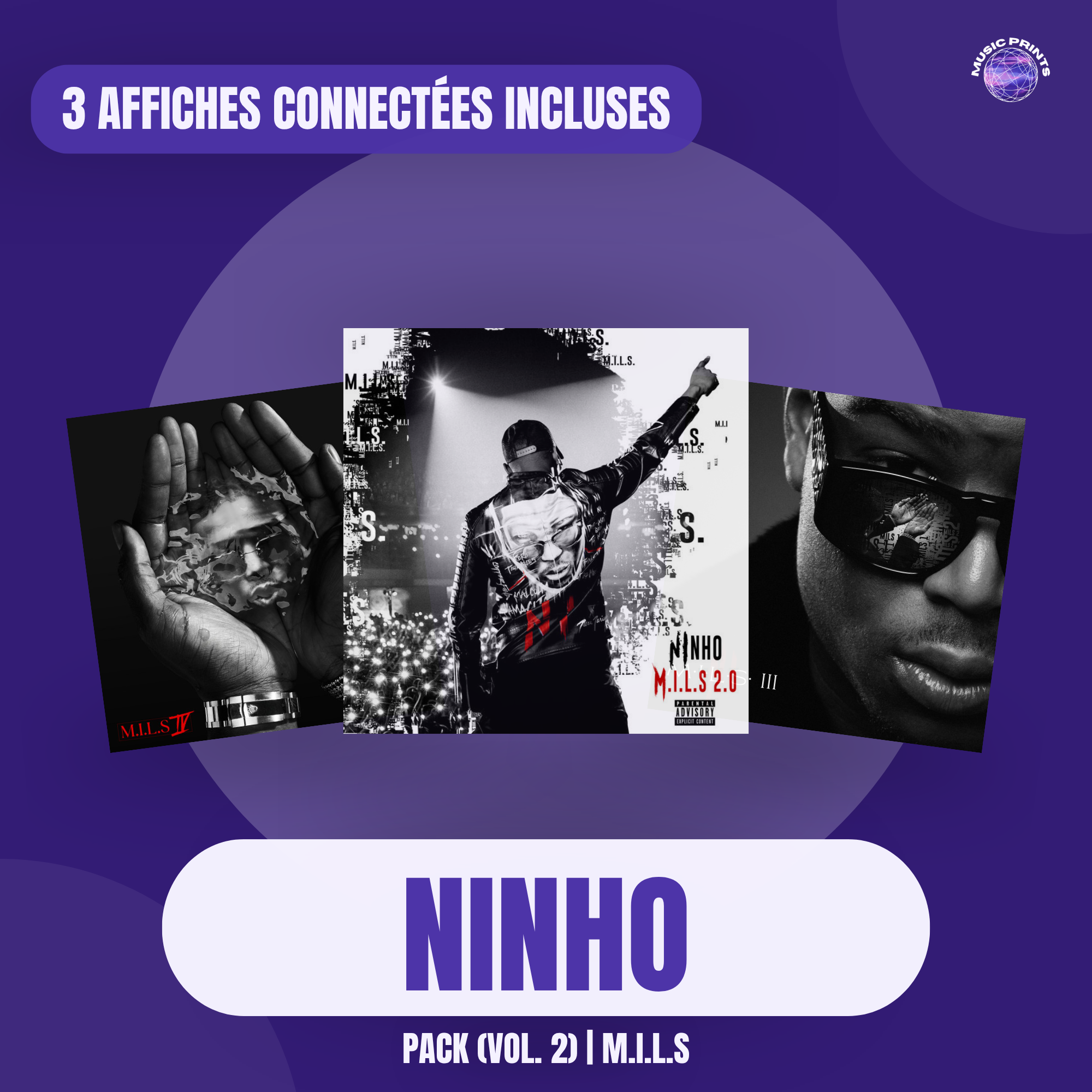 PACK Ninho Vol. 2 M.I.L.S - 3 affiches connectées Music prints poster connecté