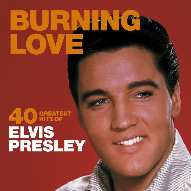 Music print | Elvis Presley - Burning Love: 40 Greatest Hits of Elvis Presley poster connecté