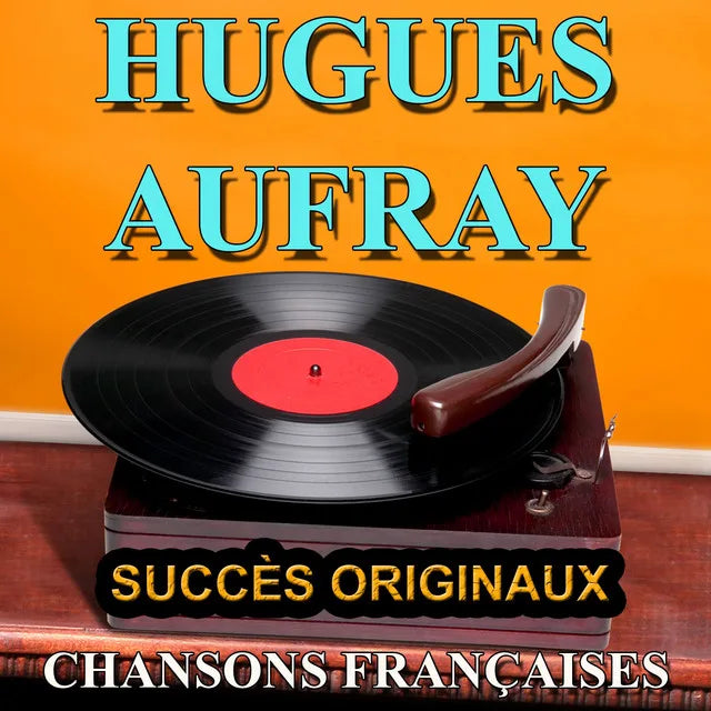 Music print | Hugues Aufray - Chansons françaises (Succès originaux) poster connecté