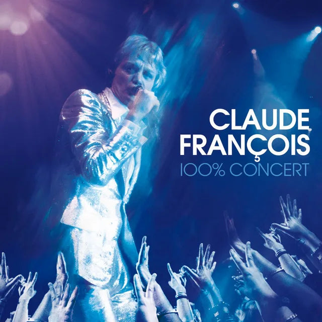 Music print | Claude François - Claude François 100% concert (Live) poster connecté