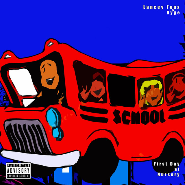 Music print | Lancey Foux & Nyge - First Day At Nursery poster connecté