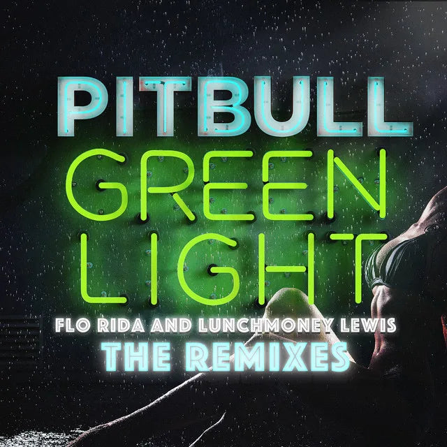 Music print | Pitbull - Greenlight (The Remixes) (feat. Flo Rida & LunchMoney Lewis) poster connecté