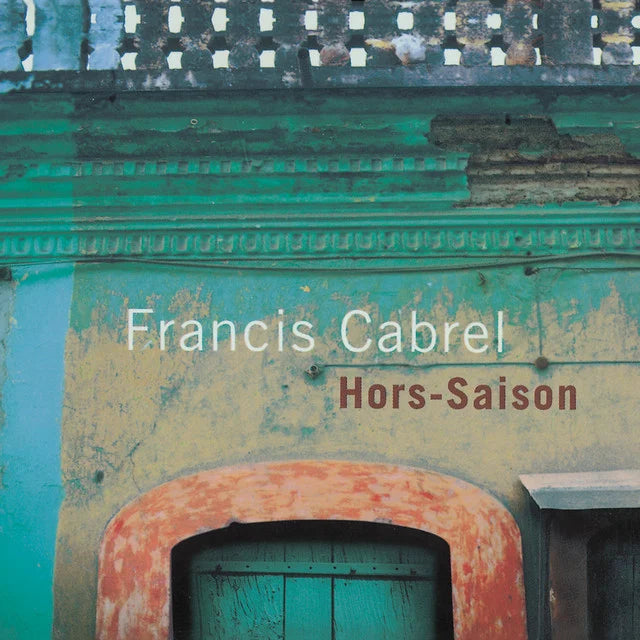 Music print | Francis Cabrel - Hors-saison (Remastered) poster connecté