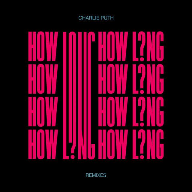 Music print | Charlie Puth & EDX & French Montana - How Long (Remixes) poster connecté