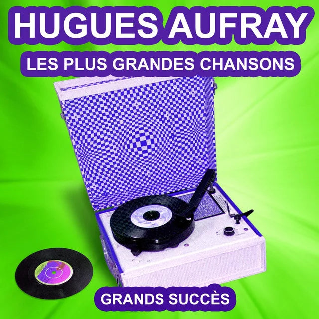 Music print | Hugues Aufray - Hugues Aufray chante ses grands succès (Les plus grandes chansons de l'époque) poster connecté
