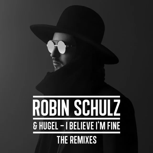 Music print | Robin Schulz & HUGEL - I Believe I'm Fine (The Remixes) poster connecté