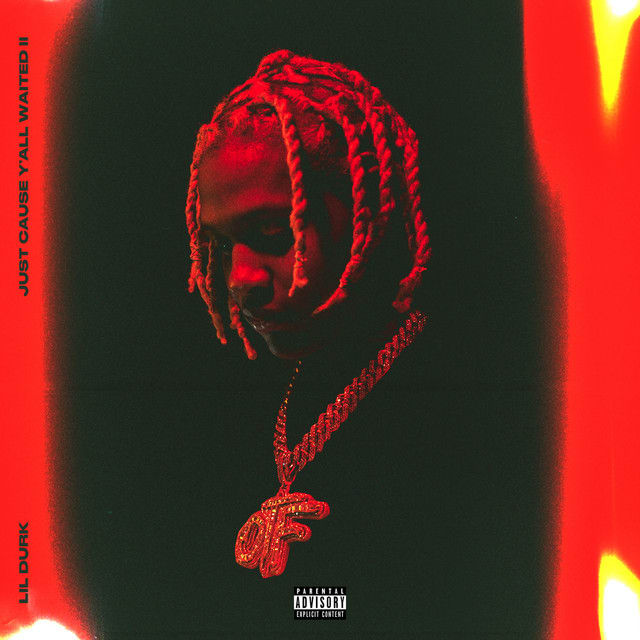 Music print | Lil Durk - Just Cause Y'all Waited 2 poster connecté