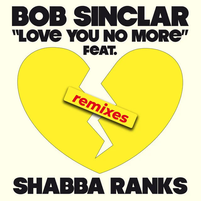 Music print | Bob Sinclar - Love You No More (Remixes) poster connecté