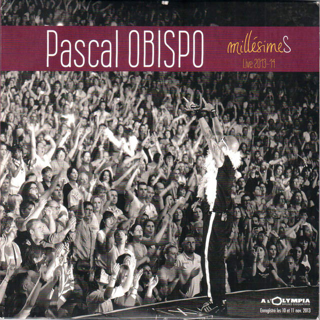 Music print | Pascal Obispo - MillésimeS Live 2013/14 (Live at Olympia Bruno Coquatrix / 10/11 November 2013) poster connecté