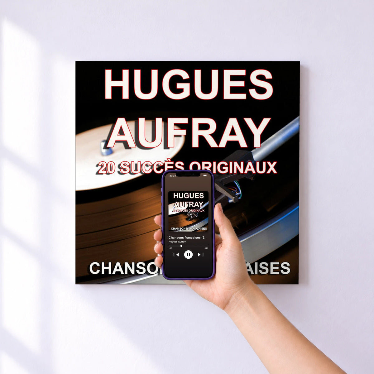 Affiche connectée Chansons françaises (20 succès originaux) de Hugues Aufray au mur : l'album se lance en approchant le téléphone