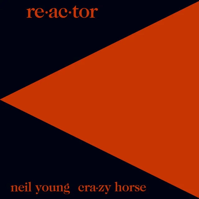 Music print | Neil Young & Crazy Horse - Re-ac-tor (2003 Remaster) poster connecté