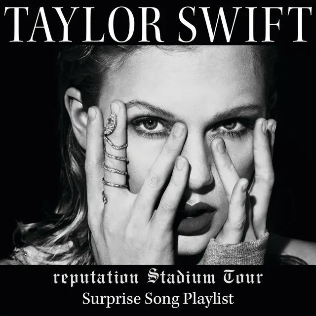 Music print | Taylor Swift - reputation Stadium Tour Surprise Song Playlist poster connecté