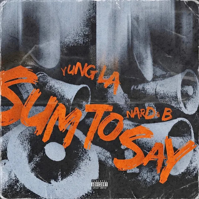 Music print | Yung L.A. & Nard & B - Sum to Say poster connecté