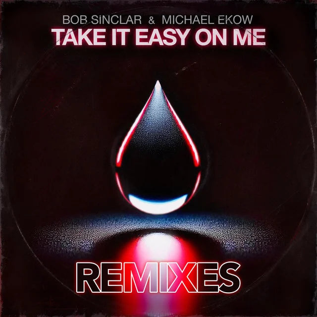 Music print | Bob Sinclar & Michael Ekow - Take It Easy on Me Remixes poster connecté