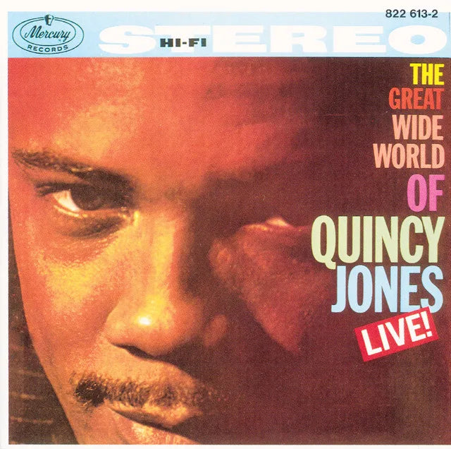 Music print | Quincy Jones - The Great Wide World Of Quincy Jones: Live! poster connecté