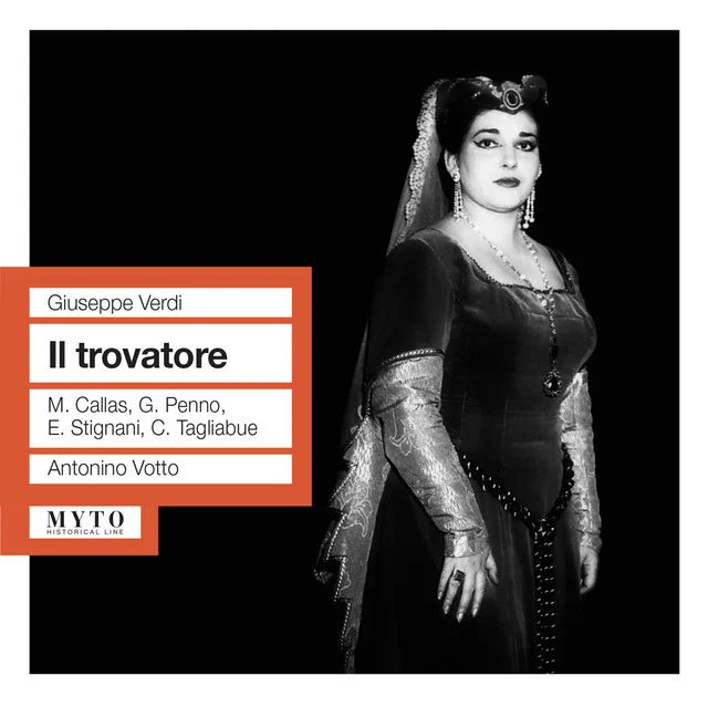 Music print | Giuseppe Verdi & Maria Callas & Gino Penno & Ebe Stignani & Carlo Tagliabue & Antonino Votto & Orchestra Del Teatro Alla Scala, Milano - Verdi: Il trovatore (1953) poster connecté