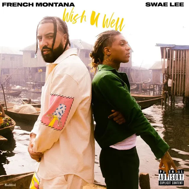 Music print | French Montana & Swae Lee - Wish U Well poster connecté