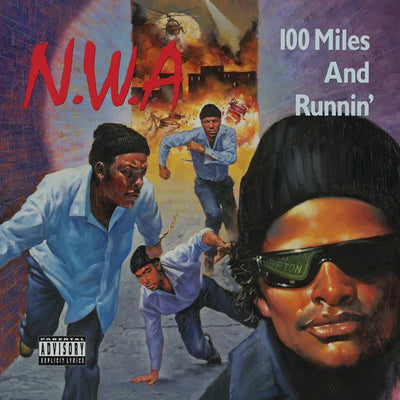 Music print | N.W.A. - 100 Miles And Runnin'