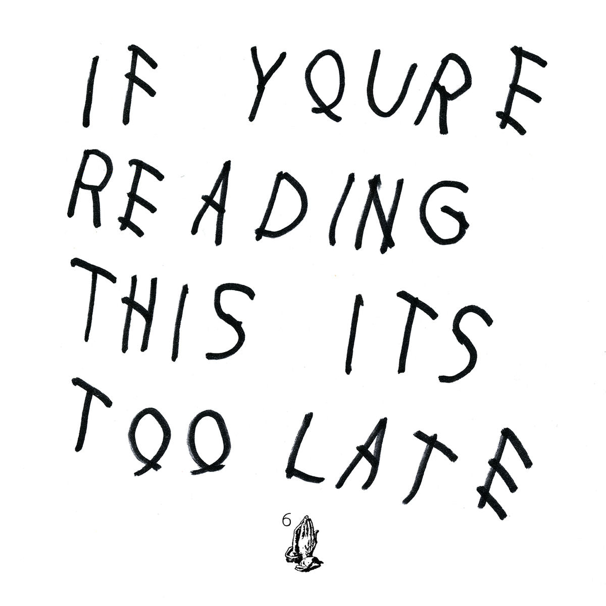 Music print | Drake - If You're Reading This It's Too Late poster connecté