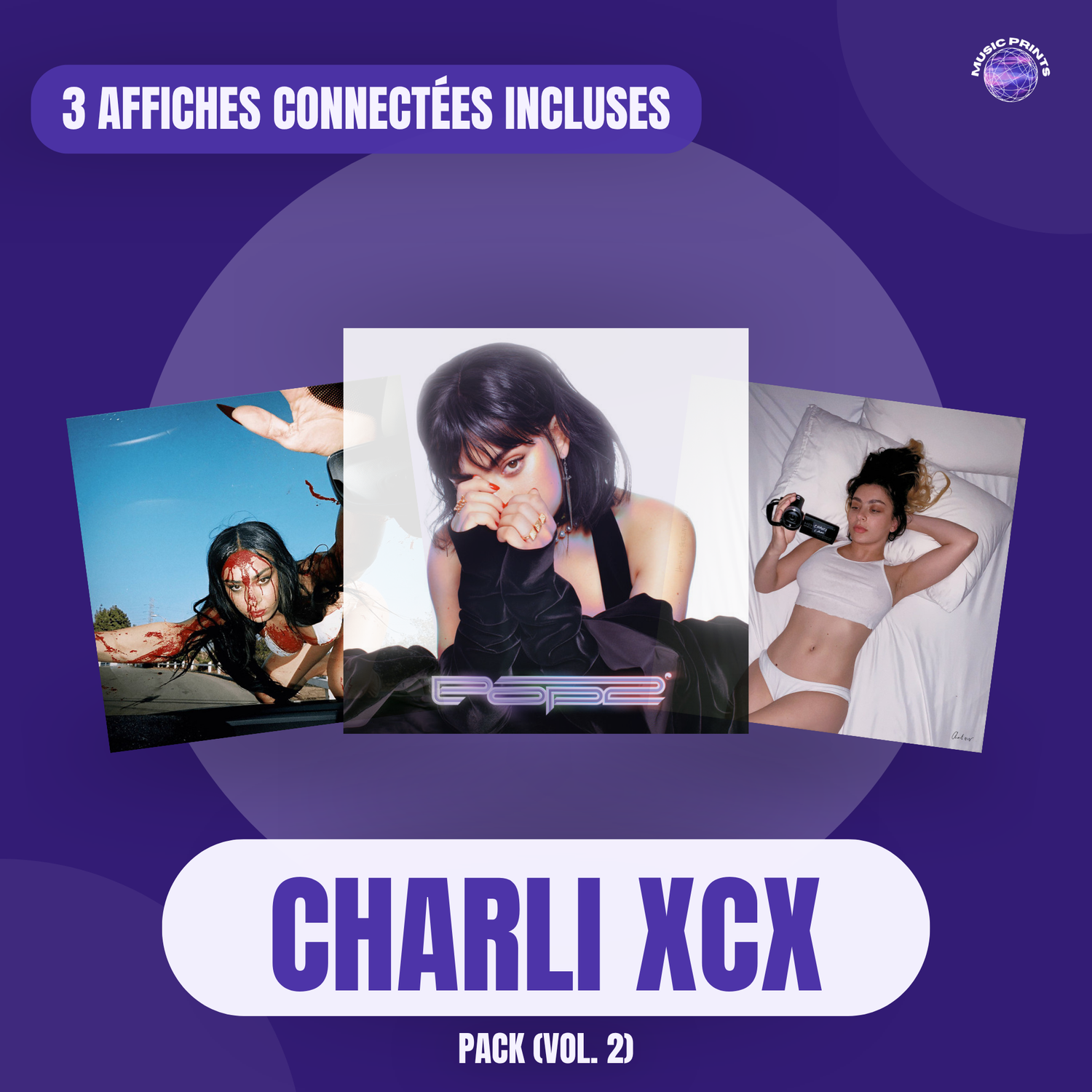 PACK Charli xcx Vol. 2 - Affiches connectées Music prints poster connecté