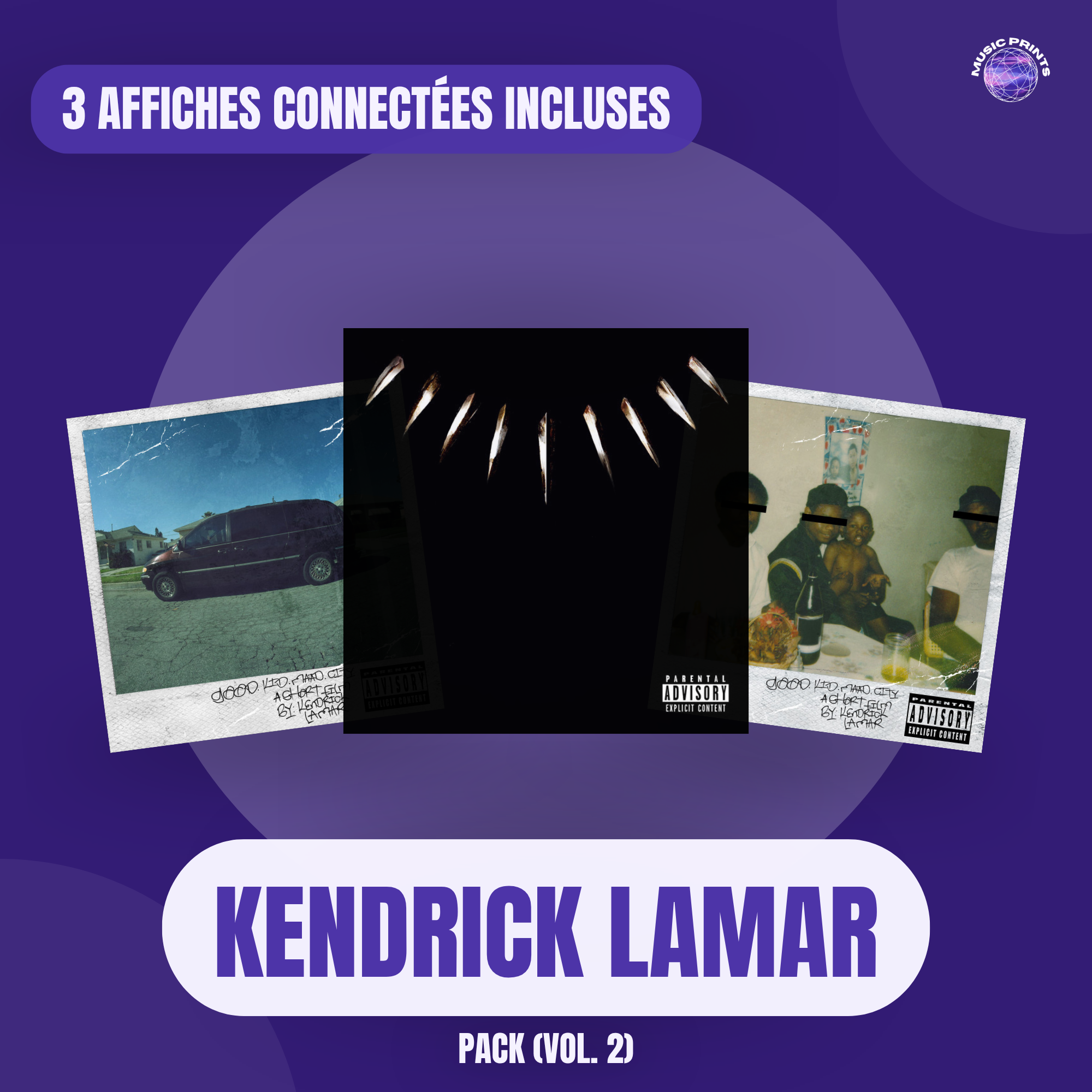 PACK Kendrick Lamar Vol. 2 - 3 affiches connectées Music prints poster connecté