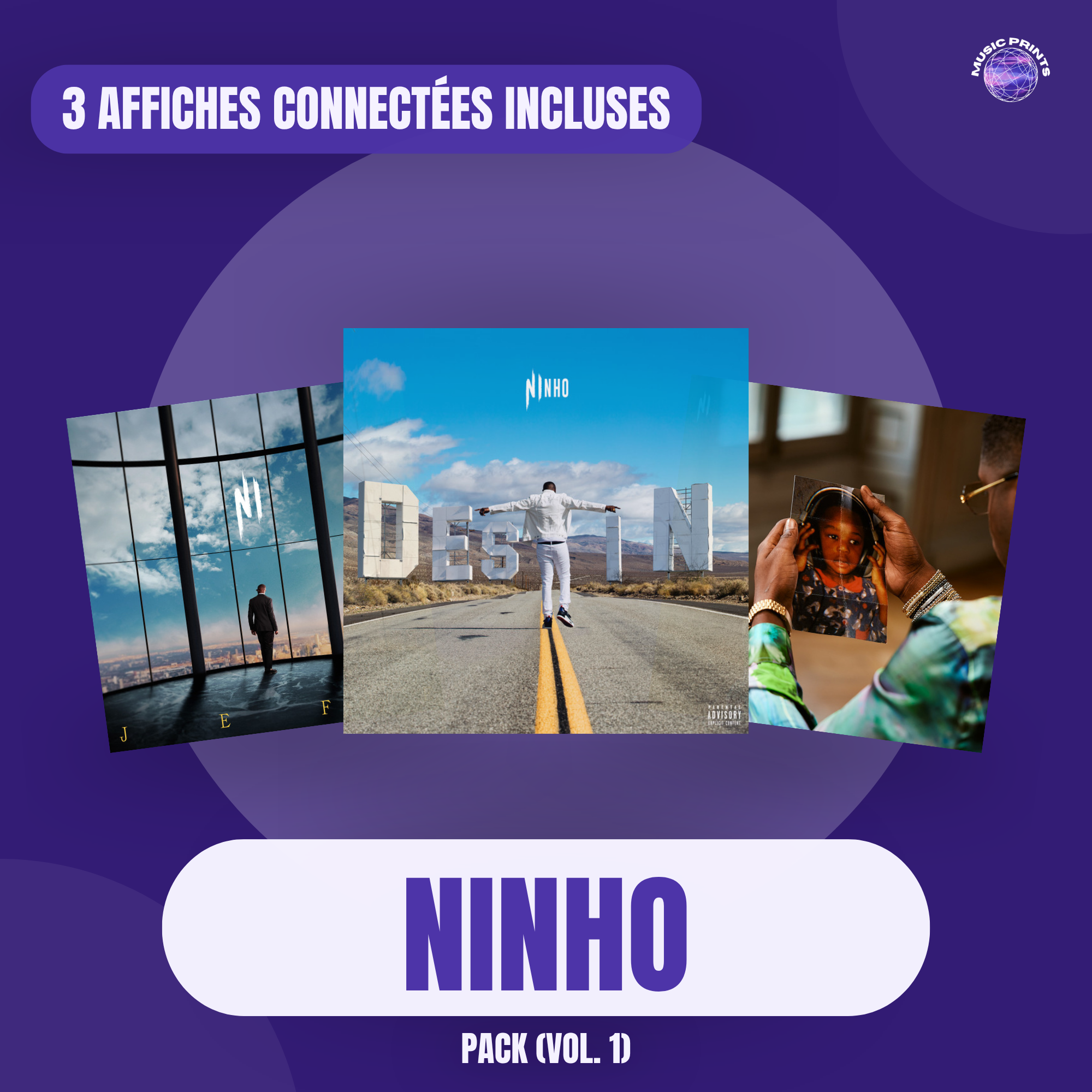 PACK Ninho Vol. 1 - 3 affiches connectées Music prints poster connecté