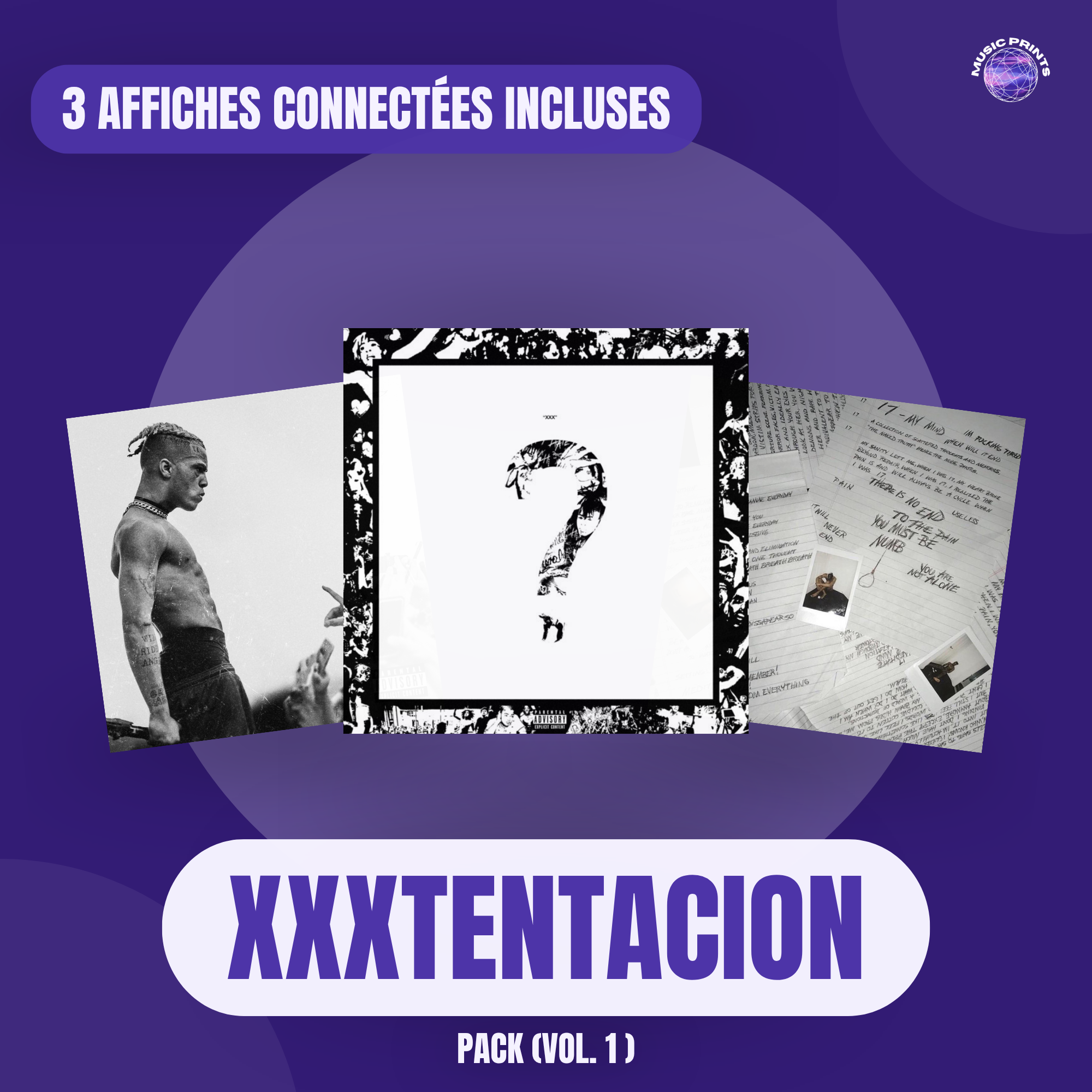 PACK XXXTENTACION Vol. 1 - 3 affiches connectées Music prints poster connecté
