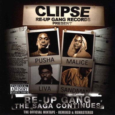 Music print | Clipse - Re-Up Gang The Saga Continues