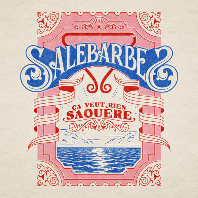 Music print | Salebarbes - Ça veut rien saouère poster connecté