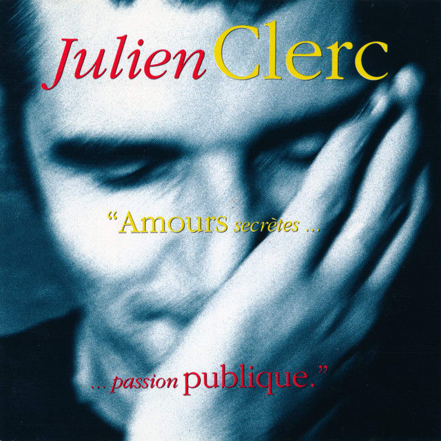 Music print | Julien Clerc - Amours secrètes... Passion publique (Live) poster connecté