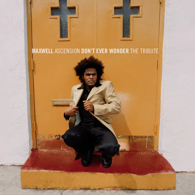 Music print | Maxwell - Ascension (Don't Ever Wonder) The Tribute