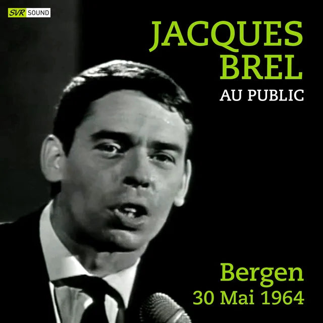 Music print | Jacques Brel - Au Public Bergen 10 Mai 1964 [Live (Restauración 2022)] poster connecté