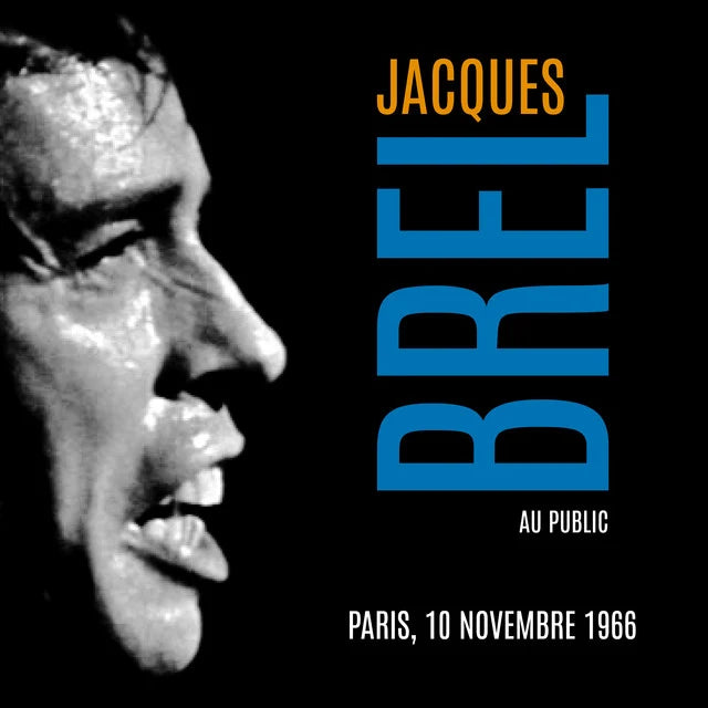 Music print | Jacques Brel - Au Public Paris 10 Novembre 1966 (Live [Restauración 2022]) poster connecté