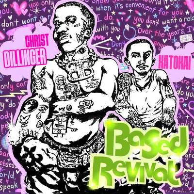 Music print | CHRIST DILLINGER & Rosaliedu38 & XatoKai - BASED REVIVAL