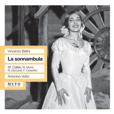 Music print | Vincenzo Bellini & Maria Callas & Fiorenza Cossotto & Nicola Monti & Nicola Zaccaria & Orchestra Del Teatro Alla Scala, Milano & Antonino Votto - Bellini: La sonnambula (1957)