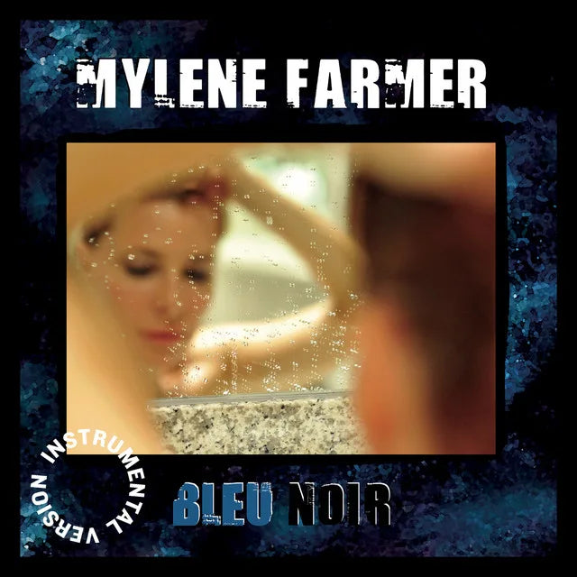 Music print | Mylène Farmer - Bleu noir (Instrumental Version) poster connecté