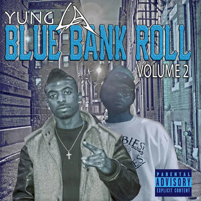 Music print | Yung L.A. - Blue Bank Roll Vol.2