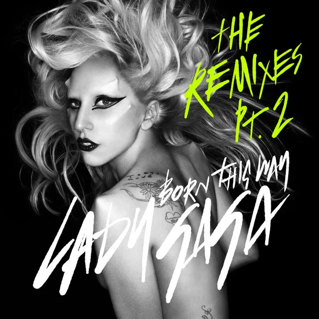 Music print | Lady Gaga - Born This Way (The Remixes Pt. 2) poster connecté