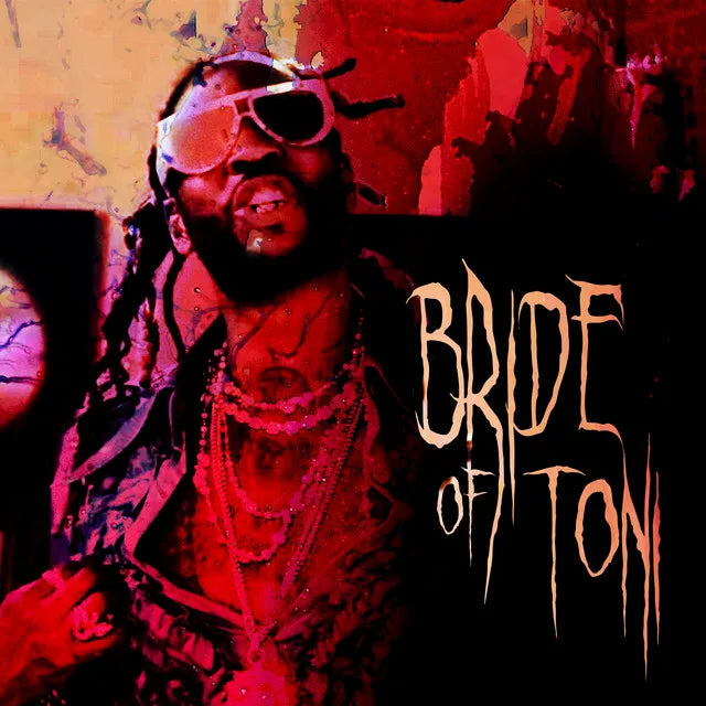 Music print | 2 Chainz - Bride of Toni poster connecté