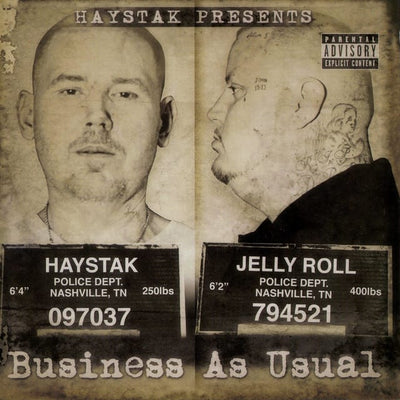 Music print | Haystak & Jelly Roll - Business As Usual