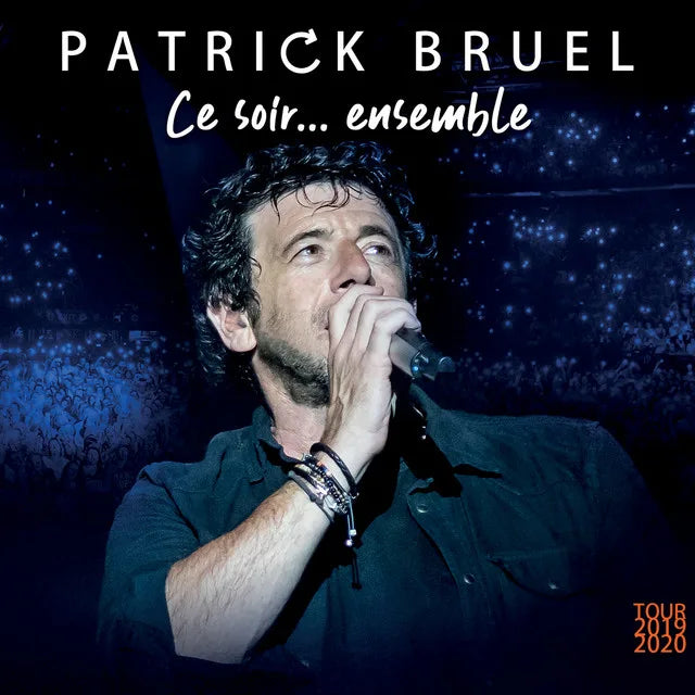 Music print | Patrick Bruel - Ce soir... ensemble (Tour 2019-2020) [Live] poster connecté