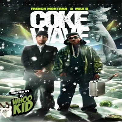 Music print | French Montana & Max B - Coke Wave