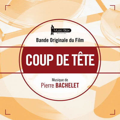 Music print | Pierre Bachelet - Coup de tête (Bande originale du film)