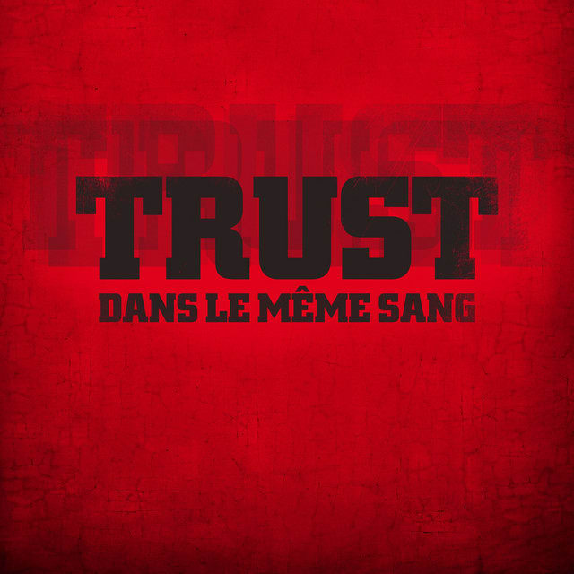 Music print | TRUST - Dans le même sang poster connecté