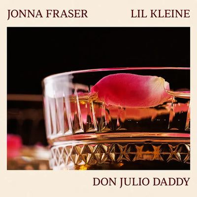 Music print | Jonna Fraser & Lil Kleine - Don Julio Daddy