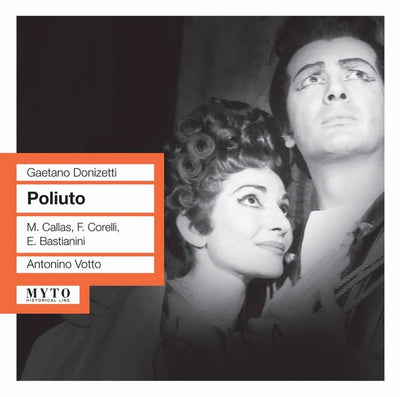 Music print | Gaetano Donizetti & Ettore Bastianini & Maria Callas & Franco Corelli & Antonino Votto & Herbert von Karajan & Orchestra Del Teatro Alla Scala, Milano - Donizetti: Poliuto